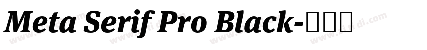 Meta Serif Pro Black字体转换
